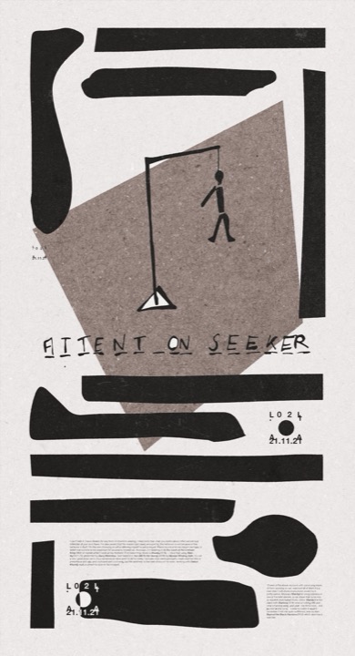 Attention Seeker poster.