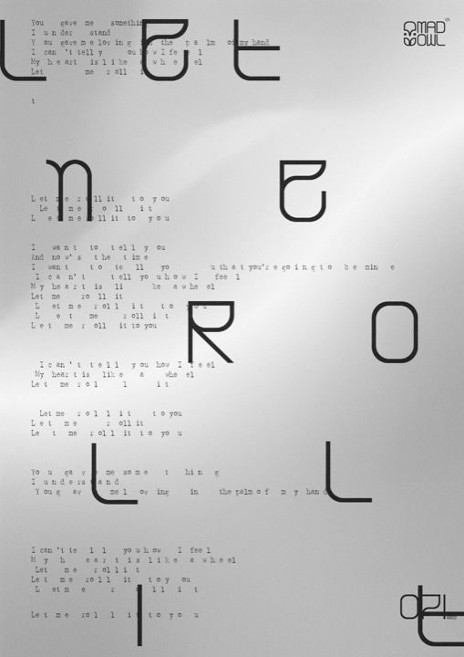 LET ME ROLL IT PRINT READY poster.